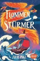 Julie Pike - Flammenstürmer, Inbunden