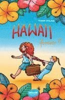 bokomslag Hawaii forever?!