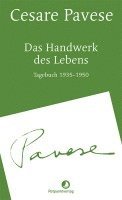 Cesare Pavese - Das Handwerk des Lebens, Häftad