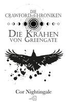Cor Nightingale - Die Krähen von Greengate, Häftad