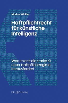 Markus Winkler - Haftpflichtrecht für künstliche Intelligenz, Inbunden
