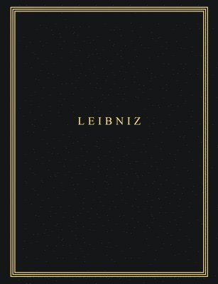 Saemtliche Schriften Und Briefe: 6 Philosophische Schriften, 1: 1663-1672 1