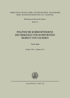 Die Historische Kommission der SAW, Joachim Herrmann, Guenther Wartenberg - 26. Mai 1548 - 8. Januar 1551, Inbunden