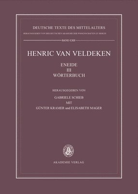 G. Schieb, G. Kramer, E. Mager - Henric Van Veldeken: Eneide 3, Woerterbuch, Häftad