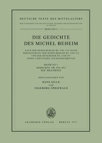 bokomslag Die Gedichte DES Michel Beheim: Vol 3/1 Gedichte 358-453. Die Melodien