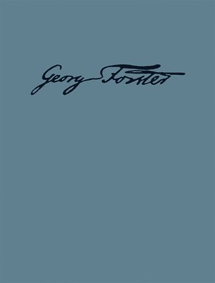 George Forster, Siegfried Scheibe - Kleine Schriften Zu Philosophie Und Zeitgeschichte, Inbunden