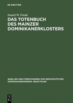 bokomslag Das Totenbuch des Mainzer Dominikanerklosters
