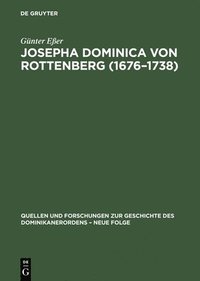 bokomslag Josepha Dominica Von Rottenberg (1676-1738)