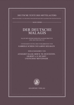 Der Deutsche Malagis Nach Den Heidelberger Handschriften Cpg 340 Und 315: Unter Benutzung Der Vorarbeiten Von Gabriele Schieb Und Sabine Seelbach 1