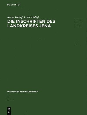 Die Inschriften DES Landkreises Jena 1