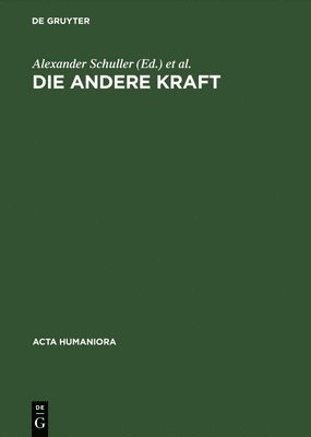 Alexander Schuller, Wolfert von Rahden - Andere Kraft, Inbunden