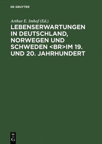 bokomslag Lebenserwartungen in Deutschland Norwegen Und Schweden