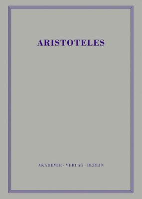 bokomslag Aristoteles Werke in Deutscher Uebersetzung Begruendet Von Ernst Grumach V 9/3