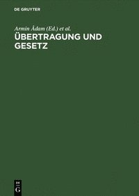 bokomslag Übertragung und Gesetz