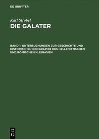 bokomslag Untersuchungen Zur Geschichte Und Historischen Geographie Des Hellenistischen Und Römischen Kleinasien