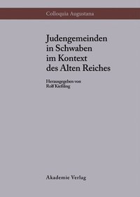 bokomslag Judengemeinden in Schwaben Im Kontext DES Alten Reiches