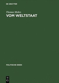 bokomslag Vom Weltstaat