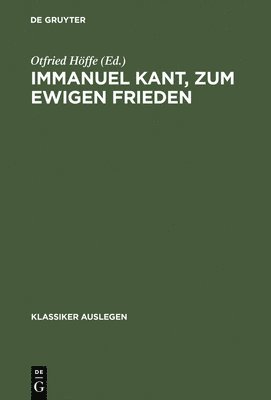 Immanuel Kant: Zum Ewigen Frieden 1