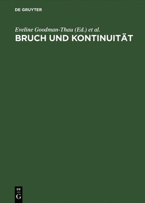 Bruch Und Kontinuitaet Juedisches Denken in Der Europaeischen Geistesgeschichte 1