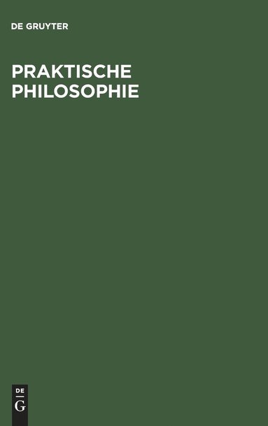bokomslag Praktische Philosophie