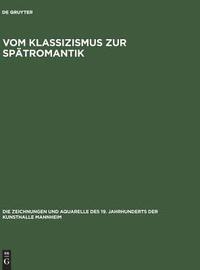 bokomslag Band 1/2Vom Klassizismus Zur Spätromantik