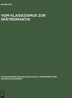 bokomslag Band 1/2Vom Klassizismus Zur Spätromantik