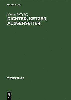 bokomslag Dichter, Ketzer, Aussenseiter