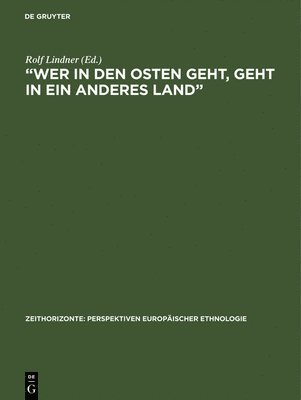 bokomslag 'Wer in Den Osten Geht, Geht in Anderes Land' Die Soziale Arbeitsgemeinschaft Berlin-Ost Im Ausgang DES