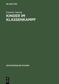 bokomslag Kinder im Klassenkampf