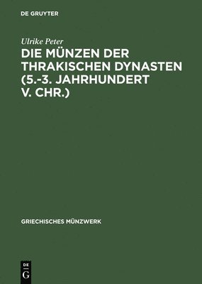 bokomslag Die Thrakischen Dynasten DES 5-3