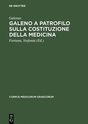 bokomslag Galeno a Patrofilo sulla costituzione della medicina