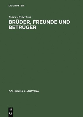Mark Häberlein - Brüder, Freunde und Betrüger, Inbunden