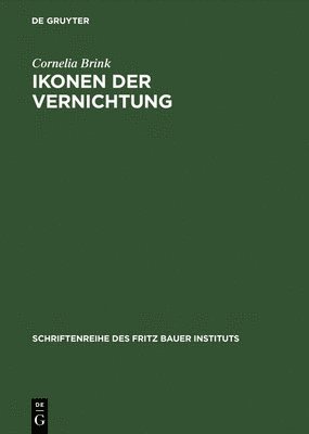 Cornelia Brink - Ikonen der Vernichtung, Inbunden