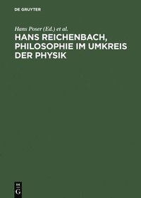 bokomslag Hans Reichenbach, Philosophie im Umkreis der Physik