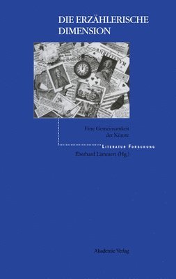 Eberhard Lämmert - Die Erzählerische Dimension, Inbunden