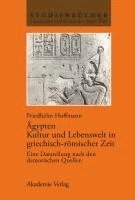 bokomslag Ägypten. Kultur Und Lebenswelt in Griechisch-Römischer Zeit: Eine Darstellung Nach Den Demotischen Quellen