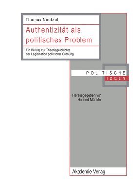 Thomas Noetzel - Authentizität ALS Politisches Problem, Inbunden