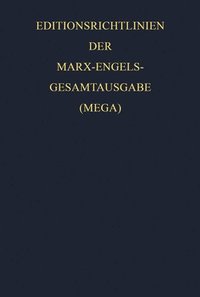 bokomslag Editionsrichtlinien der Marx-Engels-Gesamtausgabe (MEGA)