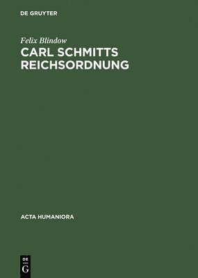 bokomslag Carl Schmitts Reichsordnung