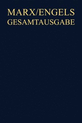 bokomslag Marx/Engels Gesamtausgabe (MEGA), BAND 32, Die Bibliotheken von Karl Marx und Friedrich Engels. Annotiertes Verzeichnis des ermittelten Bestandes