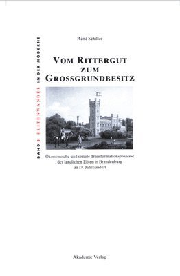 bokomslag Vom Rittergut Zum Großgrundbesitz