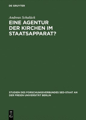 bokomslag Eine Agentur der Kirchen im Staatsapparat?