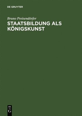 Staatsbildung als Knigskunst 1