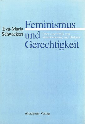 bokomslag Feminismus und Gerechtigkeit