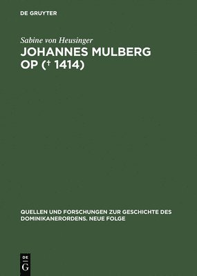 Johannes Mulberg OP (? 1414) 1