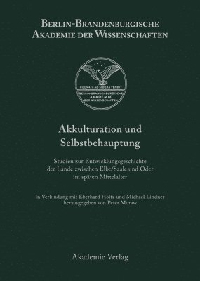 Akkulturation und Selbstbehauptung 1