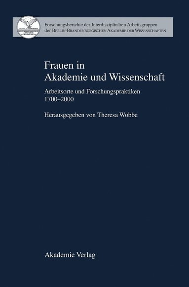 Theresa Wobbe - Frauen in Akademie und Wissenschaft, Inbunden