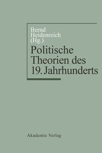 bokomslag Politische Theorien Des 19. Jahrhunderts