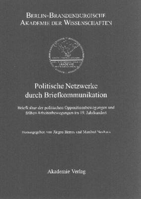 Jürgen Herres, Manfred Neuhaus - Politische Netzwerke durch Briefkommunikation, Inbunden