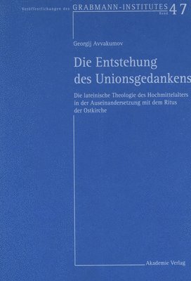 bokomslag Die Entstehung des Unionsgedankens